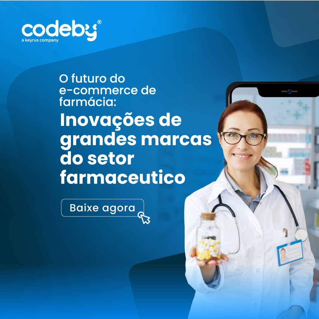 Codeby | Ebooks e insights | O futuro do e-commerce de farmácia ...